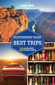 Title: Lonely Planet Southwest USA's Best Trips, Author: Lonely Planet