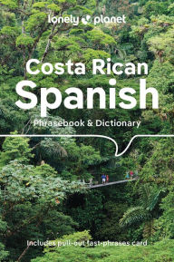 Download ebooks free kindle Lonely Planet Costa Rican Spanish Phrasebook & Dictionary 6 DJVU (English literature) by Thomas Kohnstamm, Thomas Kohnstamm