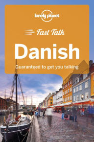 Title: Lonely Planet Fast Talk Danish 1, Author: Bergljot av Skardi