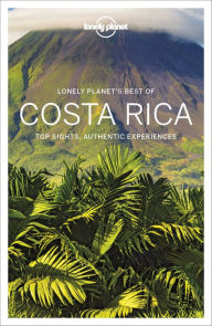 Epub free ebook download Lonely Planet Best of Costa Rica 9781787015340