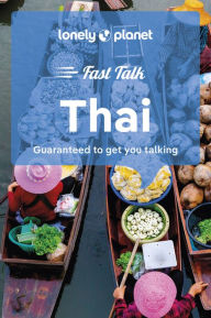 Title: Lonely Planet Fast Talk Thai, Author: Lonely Planet