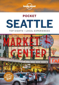 Title: Lonely Planet Pocket Seattle, Author: Robert Balkovich