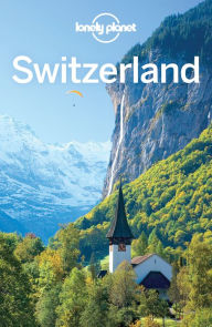 Title: Lonely Planet Switzerland, Author: Lonely Planet