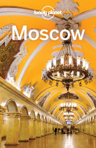 Title: Lonely Planet Moscow, Author: Lonely Planet