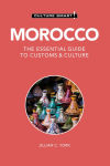 Alternative view 1 of Morocco - Culture Smart!: The Essential Guide to Customs & Culture