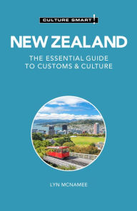 Title: New Zealand - Culture Smart!: The Essential Guide to Customs & Culture, Author: Lyn McNamee