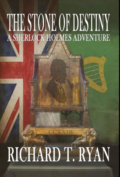 The Stone of Destiny: A Sherlock Holmes Adventure