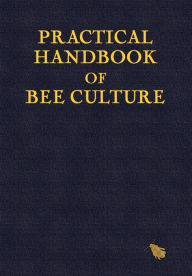 Title: Practical Handbook of Bee Culture, Author: Sherlock Holmes