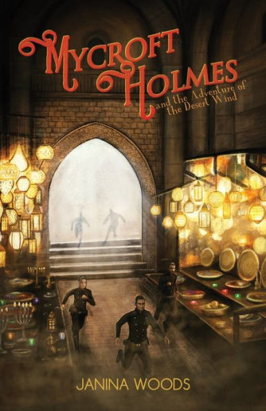 Mycroft Holmes and the Adventure of Desert Wind