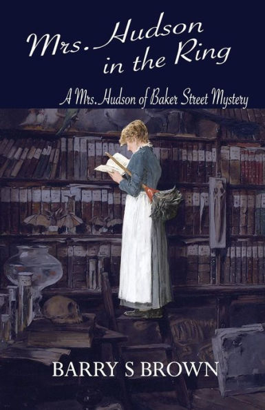 Mrs. Hudson the Ring (Mrs. of Baker Street Book 3)