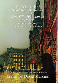 Title: The MX Book of New Sherlock Holmes Stories - Part XIV: 2019 Annual (1891-1897), Author: David Marcum