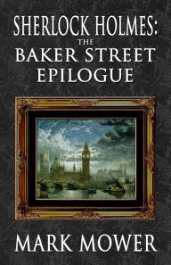 Download free e books for ipadSherlock Holmes - The Baker Street Epilogue 