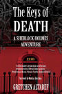 The Keys of Death: A Sherlock Holmes Adventure