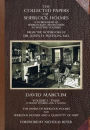The Collected Papers of Sherlock Holmes - Volume 1: A Florilegium of Sherlockian Adventures in Multiple Volumes