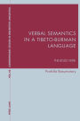 Verbal Semantics in a Tibeto-Burman Language: The Bodo Verb