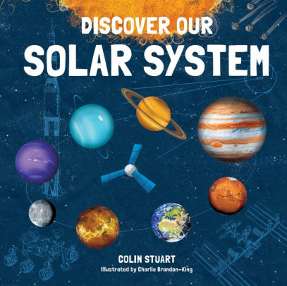 Discover Our Solar Systemhardcover