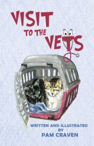Title: Visit To The Vets, Author: Pam Craven