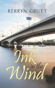 Electronic books download Ink in the Wind 9781787107090