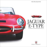 Title: Jaguar E-Type: A celebration of the world's favourite '60s icon, Author: Nigel Thorley