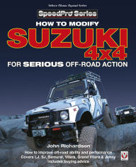 Title: Modifying Suzuki 4x4 for Serious Offroad Action, Author: John Richardson