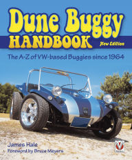 Title: The Dune Buggy Handbook: The A-Z of VW-based Buggies since 1964 - New Edition, Author: James Hale