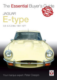 Title: Jaguar E-Type 3.8 & 4.2 litre: The Essential Buyer's Guide, Author: Peter Crespin
