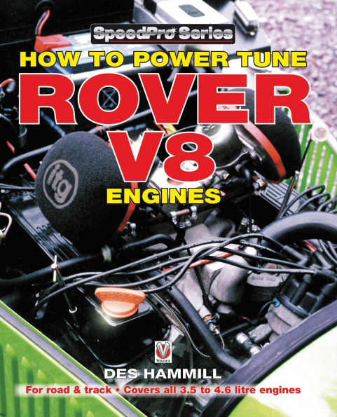 How to Power Tune Rover V8 Engines for Road & Track