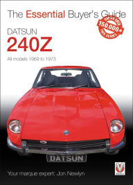 Free audio books download mp3 Datsun 240Z 1969 to 1973: Essential Buyer's Guide