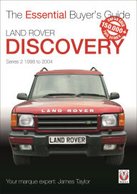 Title: Land Rover Discovery Series 2 1998 to 2004: Essential Buyer's Guide, Author: James Taylor