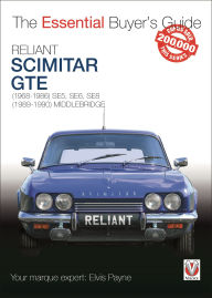 Title: Reliant Scimitar GTE: (1968-1986) SE5, SE6, SE8, (1989-1990) Middlebridge, Author: Elvis Payne