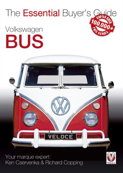 Volkswagen Bus: The Essential Buyer's Guide