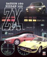 Title: Datsun/Nissan 280X & 300ZX, Author: Brian Long