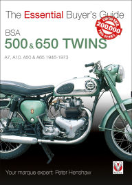 Title: BSA 500 & 650 Twins: The Essential Buyer's Guide, Author: Peter Henshaw