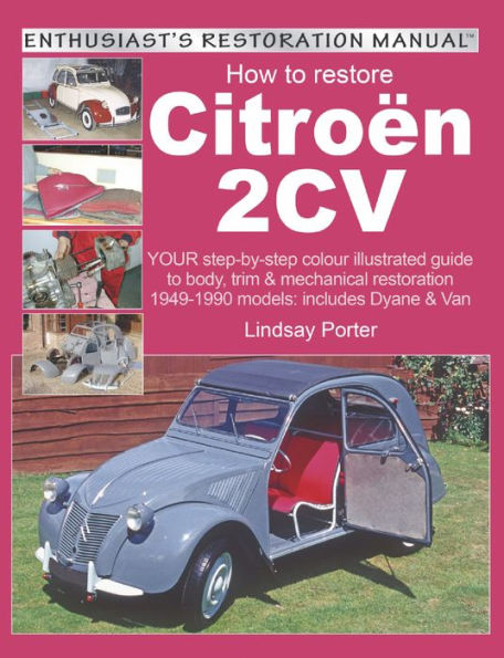 How to restore Citroen 2CV