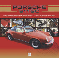 Free download textbook Porsche 911 SC: Experiences & illustrated practical advice from one man's home restoration