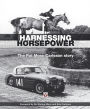 Harnessing Horsepower: The Pat Moss Carlsson Story