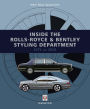 Inside the Rolls-Royce & Bentley Styling Department 1971 to 2001