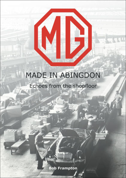 Mg, Made Abingdon: Echoes from the Shopfloor