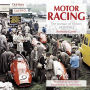 Motor Racing: The Pursuit of Victory 1930-1962