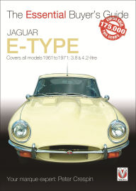 Title: Jaguar E-Type: Covers All Models 1961 go 1971: 3.8 & 4.2-litre, Author: Peter Crespin