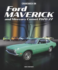 New real book download free Cranswick on Ford Maverick and Mercury Comet 1970-77 9781787116696