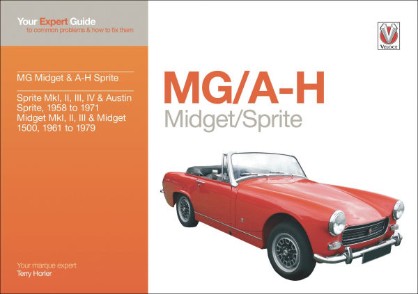 MG Midget & A-H Sprite: Your expert guide to common problems & how to fix them