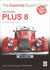Title: Morgan Plus 8: 1968-2004, Author: Phil Benfield