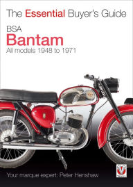 Title: BSA Bantam: The Essential Buyer's Guide, Author: Peter Henshaw