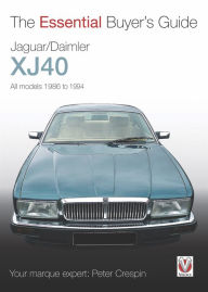 Title: Jaguar/Daimler XJ40: The Essential Buyer's Guide, Author: Peter Crespin