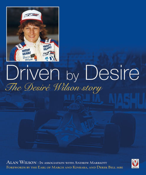 Driven by Desire: The Desiré Wilson story