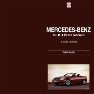 Title: Mercedes-Benz SLK: - R170 series 1996-2004, Author: Brian Long