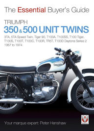 Title: Triumph 350 & 500 Twins: 3TA, 5TA Speed Twin, Tiger 90, T100A, T100SS, T100 Tiger, T100S, T100T, T100C, T100R, TR5T, T100D Daytona Series 2, Author: Peter Henshaw