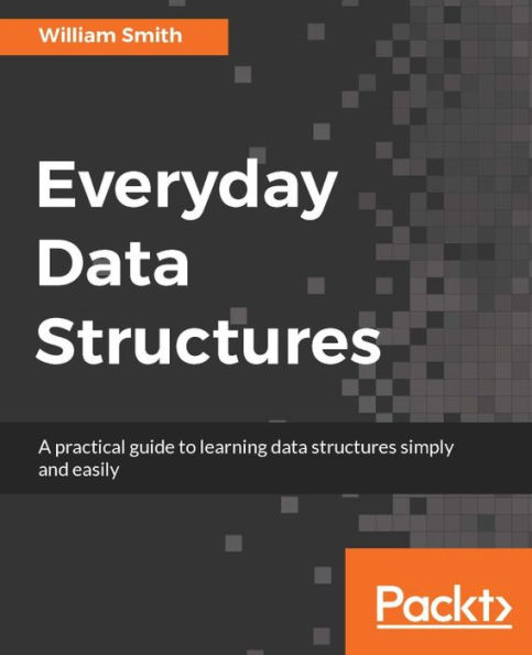 Everyday Data Structures