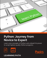 Title: Python: Journey from Novice to Expert, Author: Fabrizio Romano